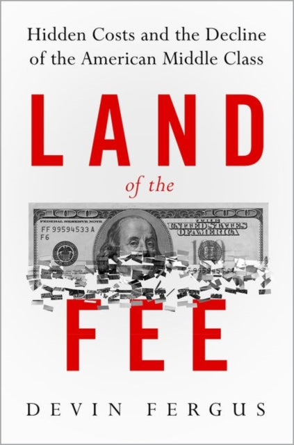 Book cover of: Land of the Fee. By: Devin Fergus