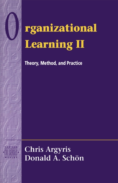 Book cover of: Organizational Learning II. By: Chris Argyris