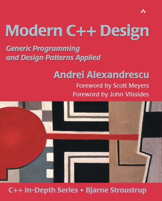 Book cover of: Modern C++ Design. By: ALEXANDRESCU, ANDREI