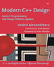 Book cover of: Modern C++ Design. By: ALEXANDRESCU, ANDREI