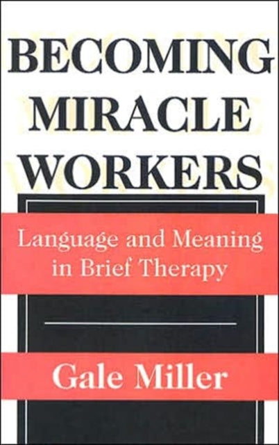 Book cover of: Becoming Miracle Workers