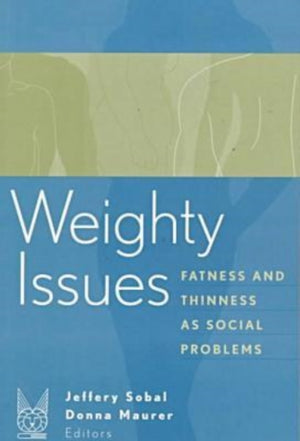 Weighty Issues