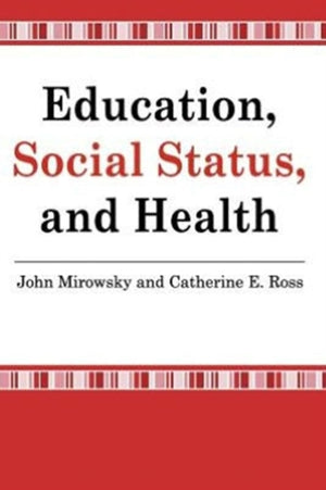 Education, Social Status, and Health