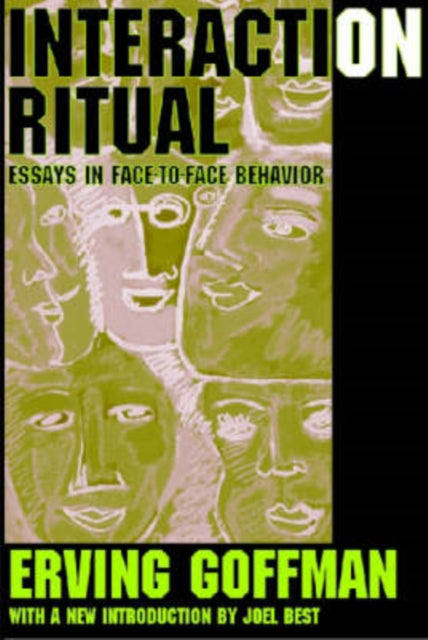 Book cover of: Interaction Ritual. By: Erving Goffman