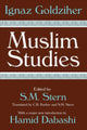 Book cover of: Muslim Studies. By: Ignaz Goldziher