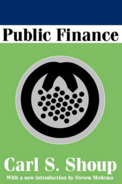Book cover of: Public Finance. By: Carl Shoup