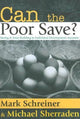 Book cover of: Can the Poor Save?. By: Mark Schreiner