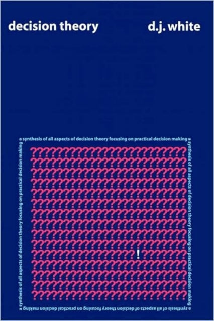 Book cover of: Decision Theory. By: D. White