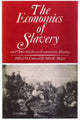 Book cover of: Economics of Slavery. By: Alfred Conrad