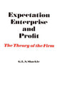 Book cover of: Expectation, Enterprise and Profit. By: G. L. S. Shackle