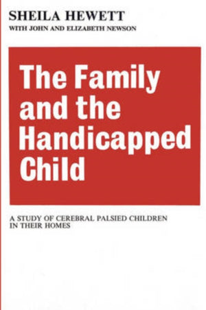 The Family and the Handicapped Child