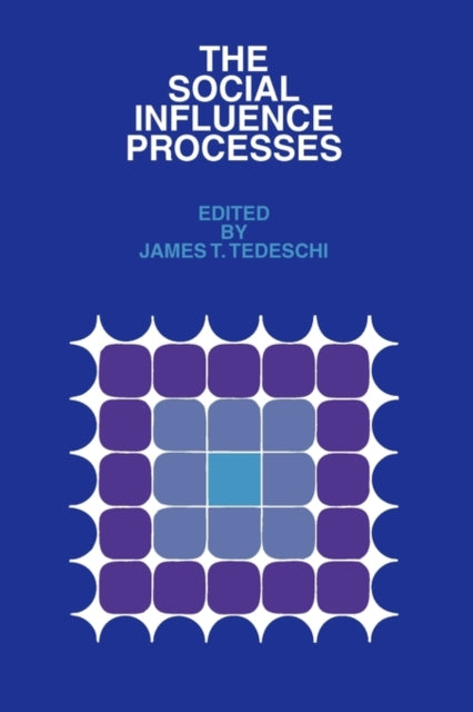 Book cover of: Social Influence Processes. By: James Tedeschi