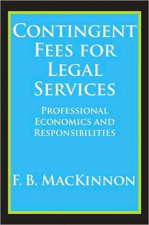 Contingent Fees for Legal Services