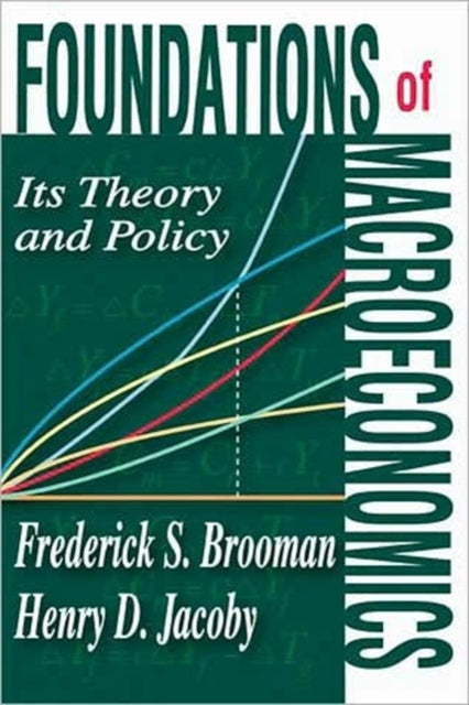 Book cover of: Foundations of Macroeconomics. By: Frederick Spencer Brooman