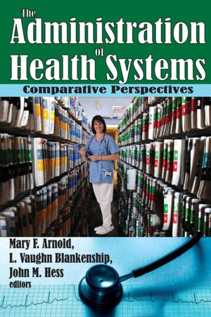The Administration of Health Systems