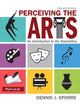 Book cover of: Perceiving the Arts. By: Dennis J. Sporre