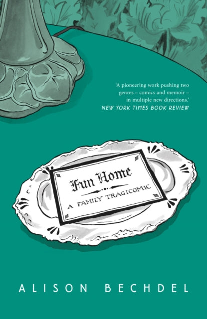 Fun Home, A Family Tragicomic 9780224080514 Alison Bechdel