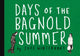 Book cover of: Days of the Bagnold Summer