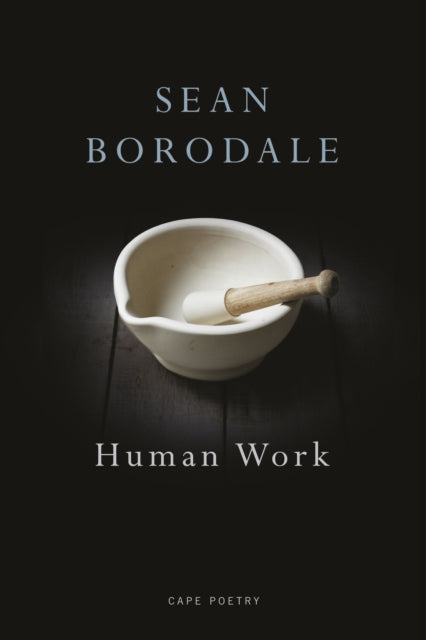 Book cover of: Human Work. By: Sean Borodale