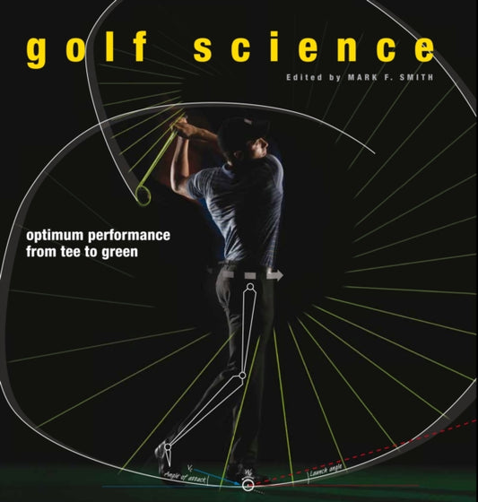 Book cover of: Golf Science. By: Mark F. Smith