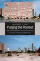 Book cover of: Purging the Poorest. By: Lawrence J. Vale