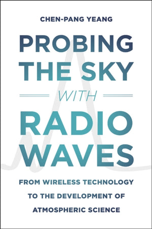 Probing the Sky with Radio Waves