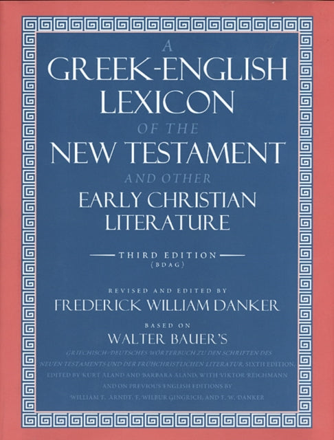 Book cover of: Greek-English Lexicon of the New Testament and Other Early Christian Literature