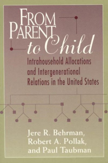 Book cover of: From Parent to Child