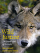 Book cover of: Wild Justice. By: Marc Bekoff