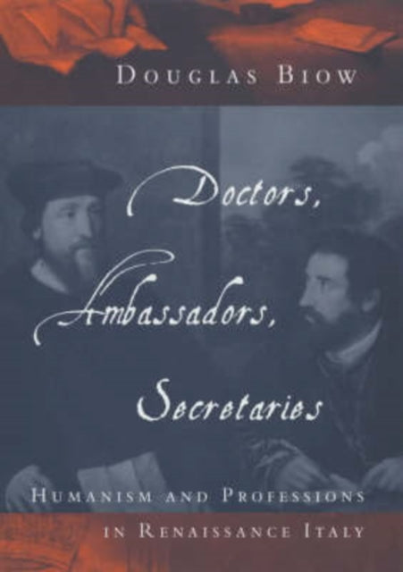 Book cover of: Doctors, Ambassadors, Secretaries