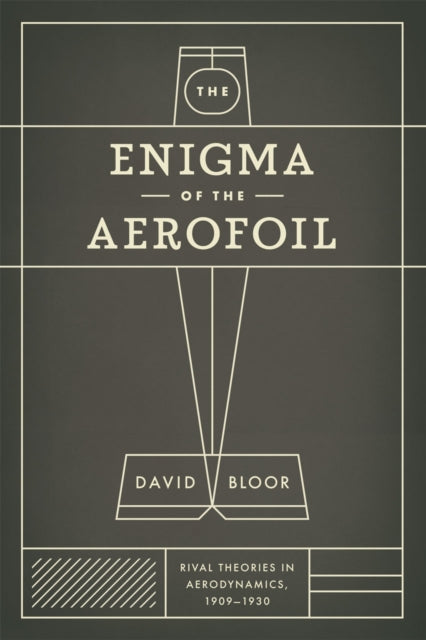 Book cover of: Enigma of the Aerofoil. By: David Bloor