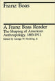 Book cover of: Franz Boas Reader. By: Franz Boas