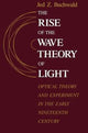 Book cover of: Rise of the Wave Theory of Light