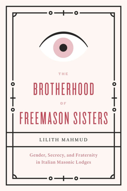 Book cover of: Brotherhood of Freemason Sisters