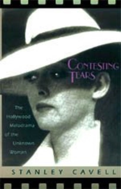 Book cover of: Contesting Tears. By: Stanley Cavell