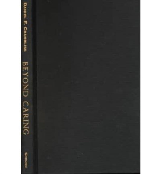 Book cover of: Beyond Caring