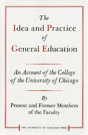 Idea and Practice of General Education