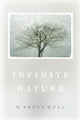 Book cover of: Infinite Nature. By: R. Bruce Hull