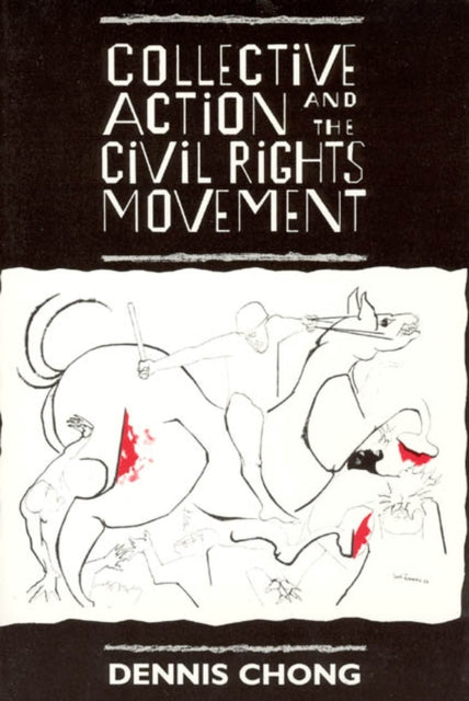 Book cover of: Collective Action and the Civil Rights Movement