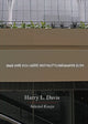 Book cover of: Why Are You Here and Not Somewhere Else. By: Harry L. Davis