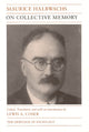 Book cover of: On Collective Memory. By: Maurice Halbwachs
