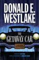 Book cover of: Getaway Car. By: Donald E. Westlake