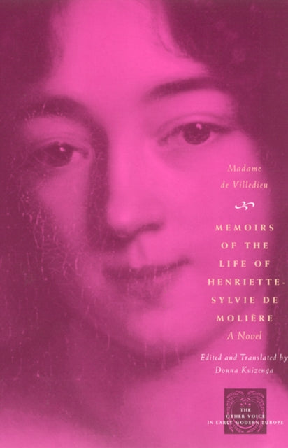 Book cover of: Memoirs of the Life of Henriette-Sylvie de Moliere