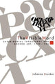 Book cover of: Visible Word – Experimental Typography and Modern Art, 1909–1923. By: Johanna Drucker