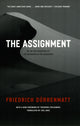 Book cover of: Assignment. By: Friedrich Dürrenmatt