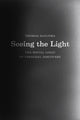 Book cover of: Seeing the Light. By: Thomas DeGloma