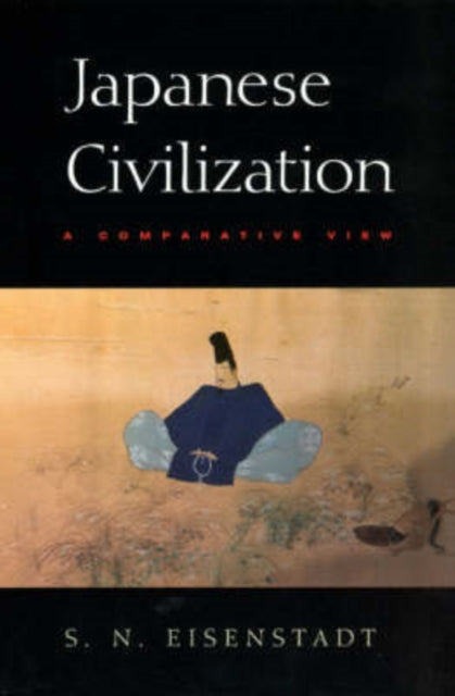 Book cover of: Japanese Civilization. By: S. N. Eisenstadt