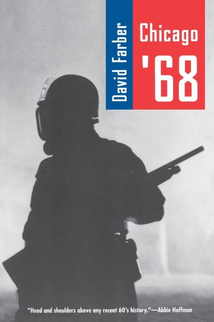 Book cover of: Chicago '68. By: David Farber