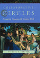 Book cover of: Collaborative Circles. By: Michael P. Farrell
