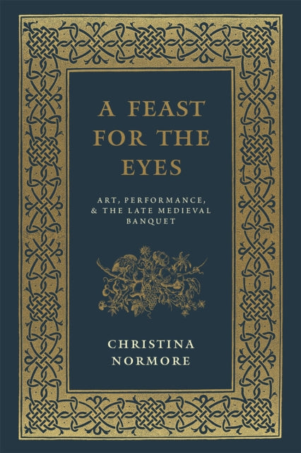 Book cover of: Feast for the Eyes. By: Christina Normore
